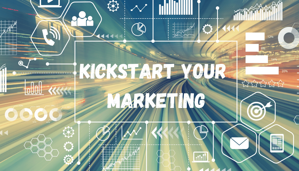 kickstart your post-pandemic marketing