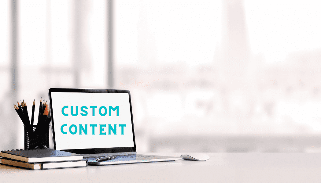 Customized Content