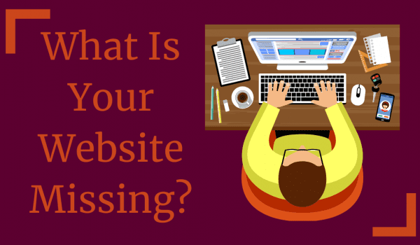 8 Things Your Website Needs